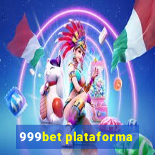 999bet plataforma